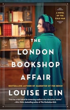 The London Bookshop Affair - A Novel of the Cold War